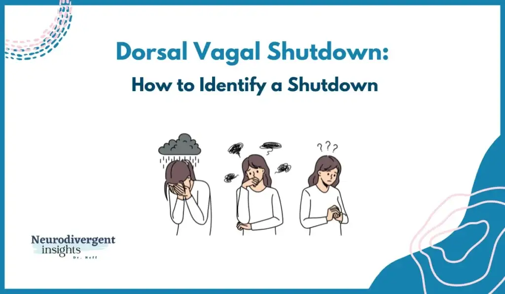 Dorsal Vagal Shutdown